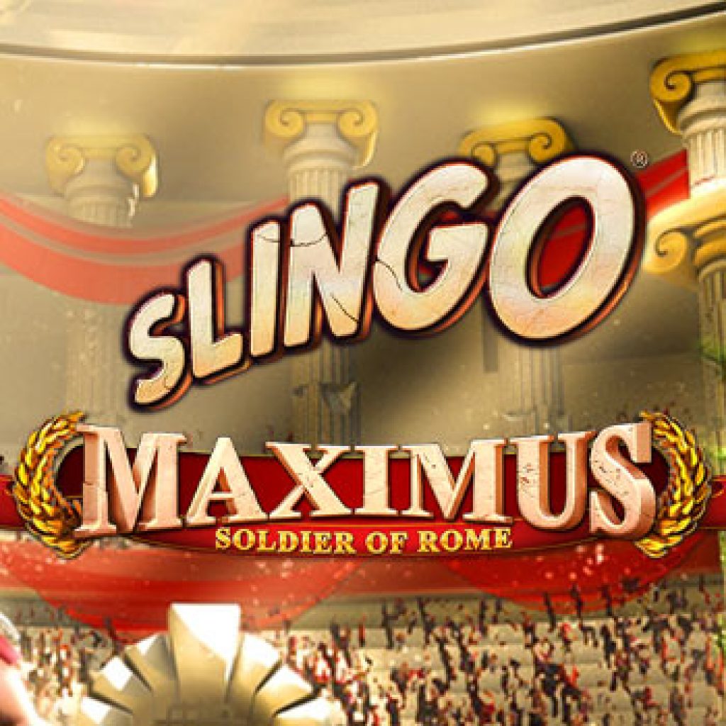 Slingo Maximus